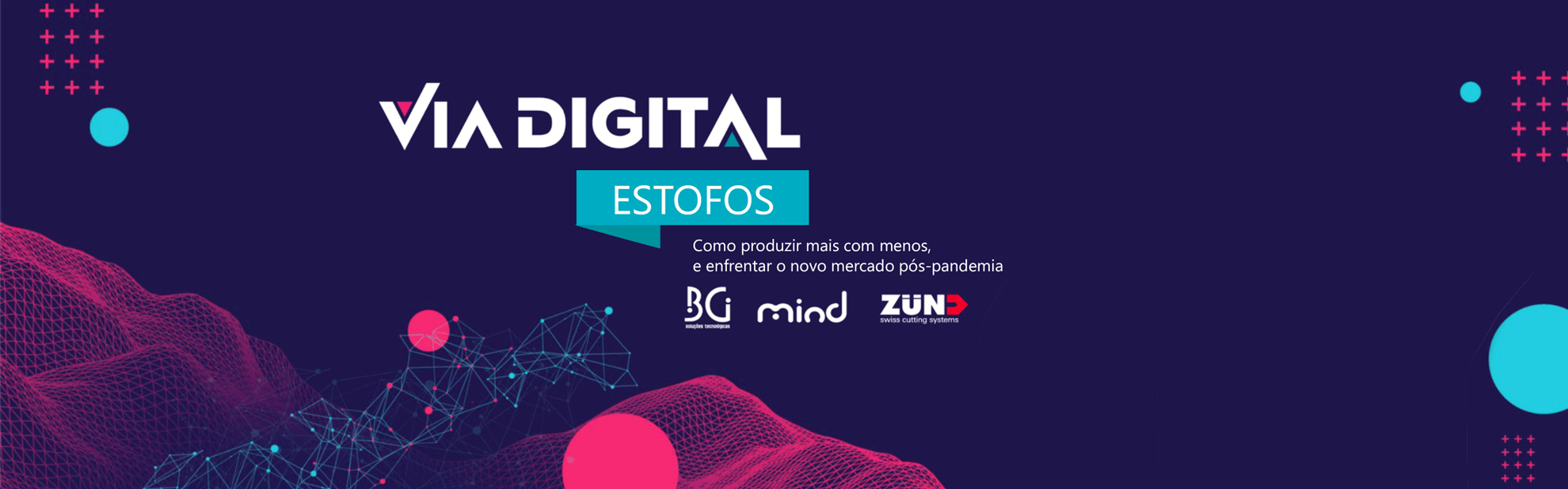 Via Digital – 27 Julho, 14h PT